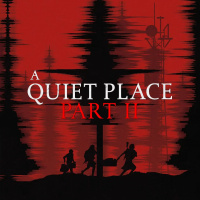 267: A Quiet Place: Part 2