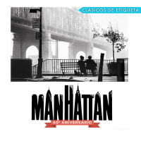 184: Clásicos de Etiqueta: Manhattan - 40° Aniversario