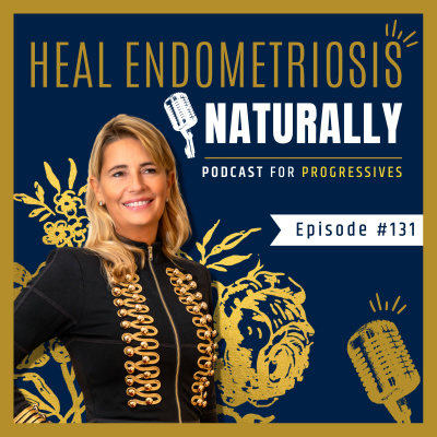 Heal Endometriosis Naturally With Wendy K Laidlaw