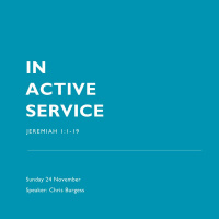 On Active Service - Chris Burgess 24.11.19
