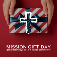 The Life Together - Mission Gift Day 2022