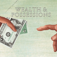 Our Daily Bread - Wealth  Possessions - Week 3
