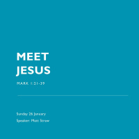 Meet Jesus - Matt Straw 26.1.20