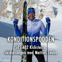 S5:A2 Kickstarta skidsäsongen med Mattias Svahn!