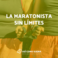 La maratonista sin límites