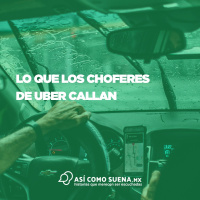 Lo que los choferes de Uber callan