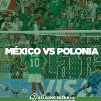 México vs Polonia
