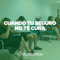 Cuando tu seguro no te cura