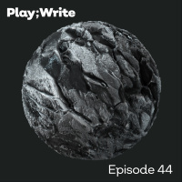 PlayWrite 44 - To the Wire, Hose in Space, Rampage Evolved