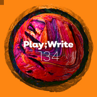 PlayWrite 134 - PYRΛMID, Rink Sessions SEparabolicSOUrCE//3.9 cross, Sea of Casablanca 20000
