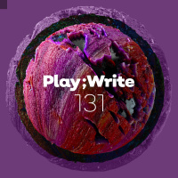 PlayWrite 131 - Linguistonauts, Mistletoe Mode, The PlayWriter
