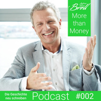 #002 Die Geschichte NEU schreiben