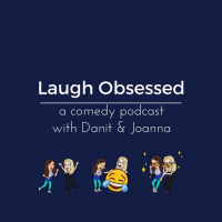 #6 Laugh Obsessed