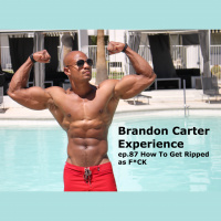Episode 87: How To Get Ripped as F*CK
