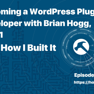 How I Built It