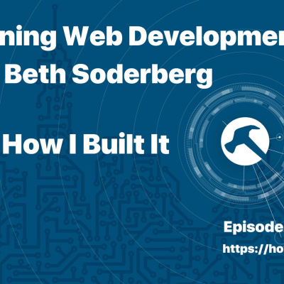 How I Built It