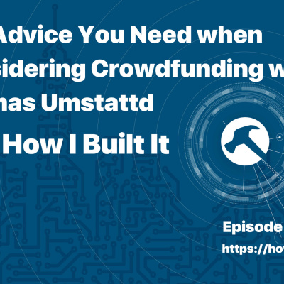 How I Built It