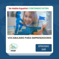 Episodio 245 Extra: Vocabulario para emprendedores - Episodio exclusivo para mecenas