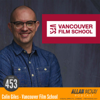 453 - Colin Giles - Vancouver Film School - Head of School for Animation  VFX