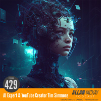 429 - AI YouTube Channel Theoretically Media – Founder Tim Simmons