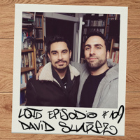 #109: David Suárez - Joven, salvaje y libre