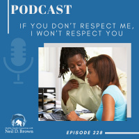 If You Wont Respect Me, I Wont Respect You