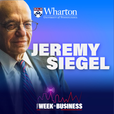Wharton Business Radio Highlights