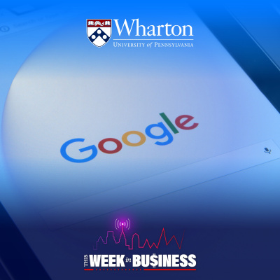Wharton Business Radio Highlights
