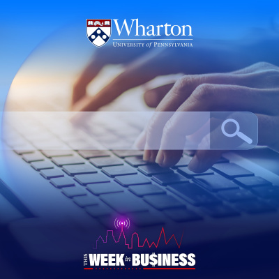 Wharton Business Radio Highlights