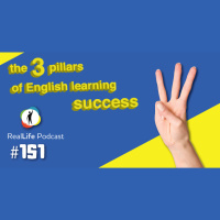 151 - The 3 Pillars for English Learning Success