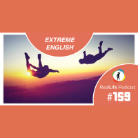 159 - Extreme Fluency with Extreme Sports