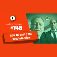 146 – How To Pass The Visa Interview