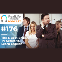 176- The 6 Best British TV Series To Learn English