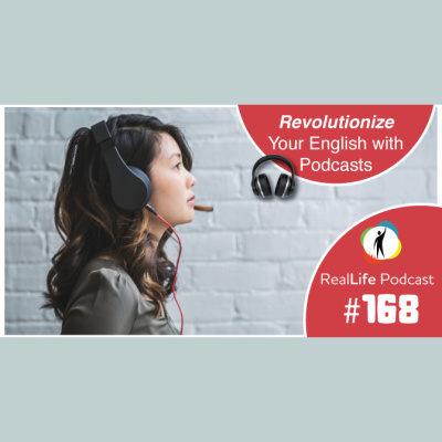 The Reallife English Podcast