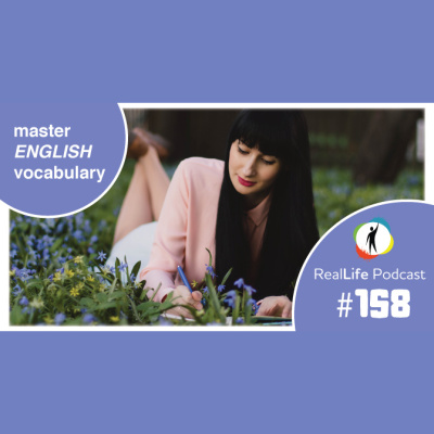 The Reallife English Podcast