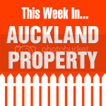 This Week In Auckland Property