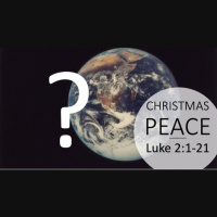Luke 2:1-21 - CHRISTMAS PEACE - Audio