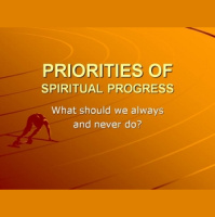 PRIORITY OF SPIRITUAL PROGRESS - Audio