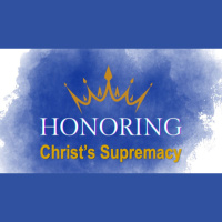 HONORING CHRISTS SUPREMACY - Colossians 1:9-23 - Audio