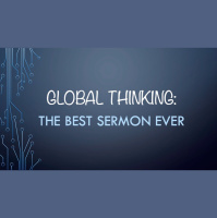 Matthew 5:1-12 - GLOBAL THINKING AND THE BEATITUDES - Kent Mundhenk - Audio