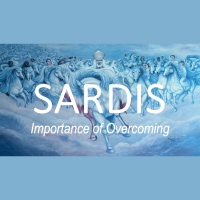 SARDIS: Importance of Overcoming with James Neale - Revelation 3:1-6 - Audio