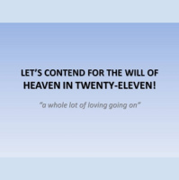 LETS CONTEND FOR THE WILL OF HEAVEN TOO! - Ephesians 3:14-21 4:1-16 - Audio