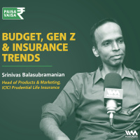 Annuities, Free Look, Gen Z: The New Life Insurance Playbook | Ft. Srinivas Balasubramanian