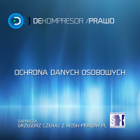 Ochrona danych osobowych.