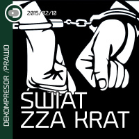 Co się dzieje po skazaniu na więzienie, czyli świat zza krat