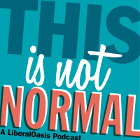 This Is Not Normal Episode 30: All Too Normal