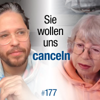 #177 - Zensur, Cancel-Culture und Wahrhaftigkeit