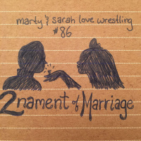 86: Episode 86: 2nament of Marriage