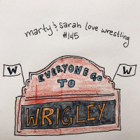 148: Episode 145: Everyone Go To Wrigley