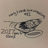 81: Episode 81: 2017 Goes To Sleep